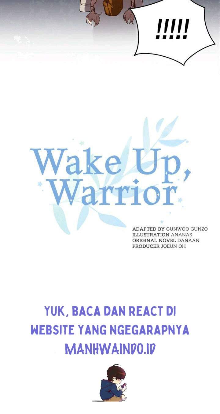 Wake Up, Warrior Chapter 17