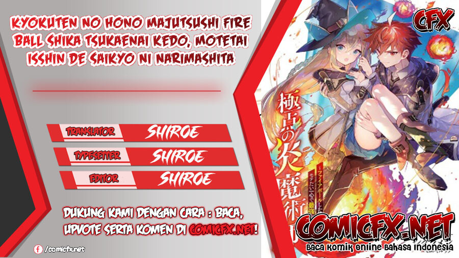 Kyokuten No Hono Majutsushi Fire Ball Shika Tsukaenai kedo, Motetai Isshin De Saikyo Ni Narimashita Chapter 1.2