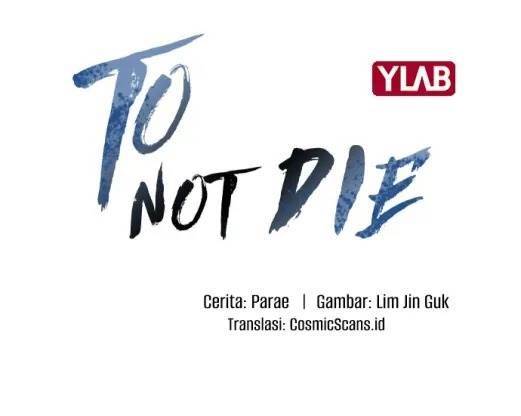 To Not Die Chapter 151