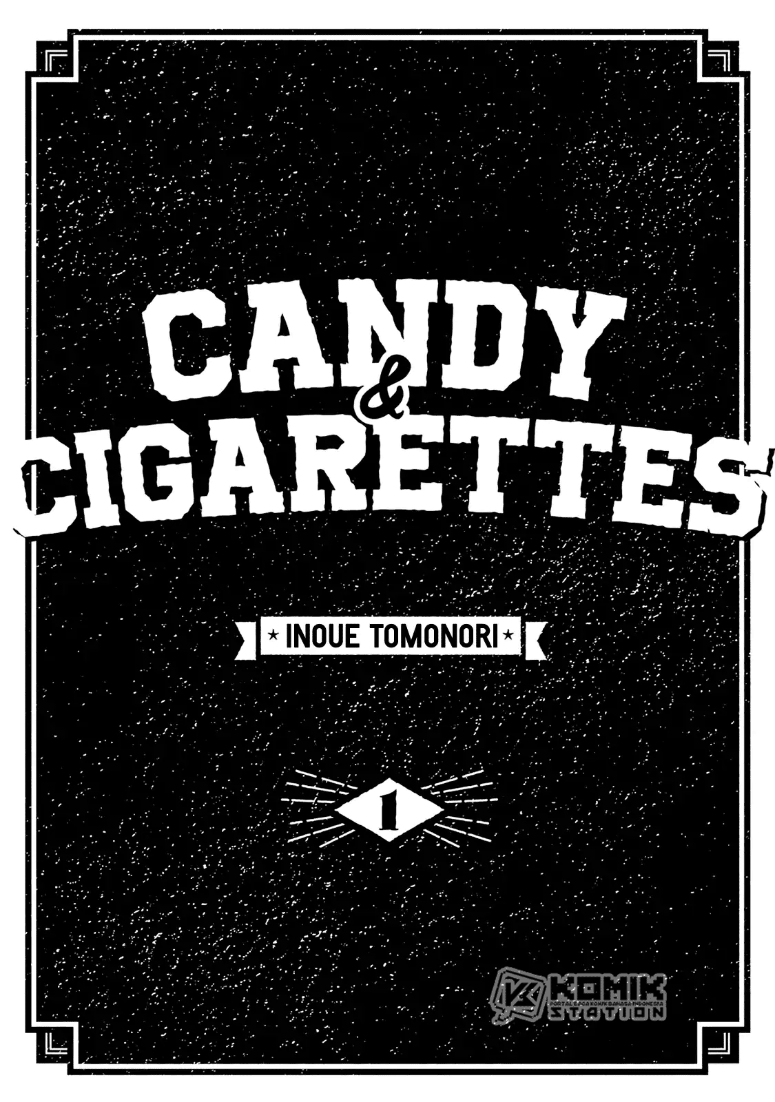 Candy & Cigarettes Chapter 1