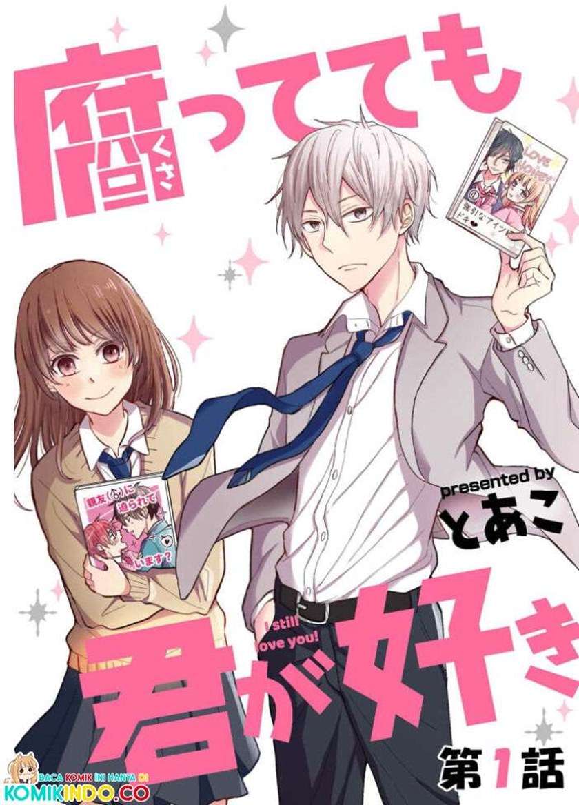 Kusattetemo Kimi ga Suki Chapter 1