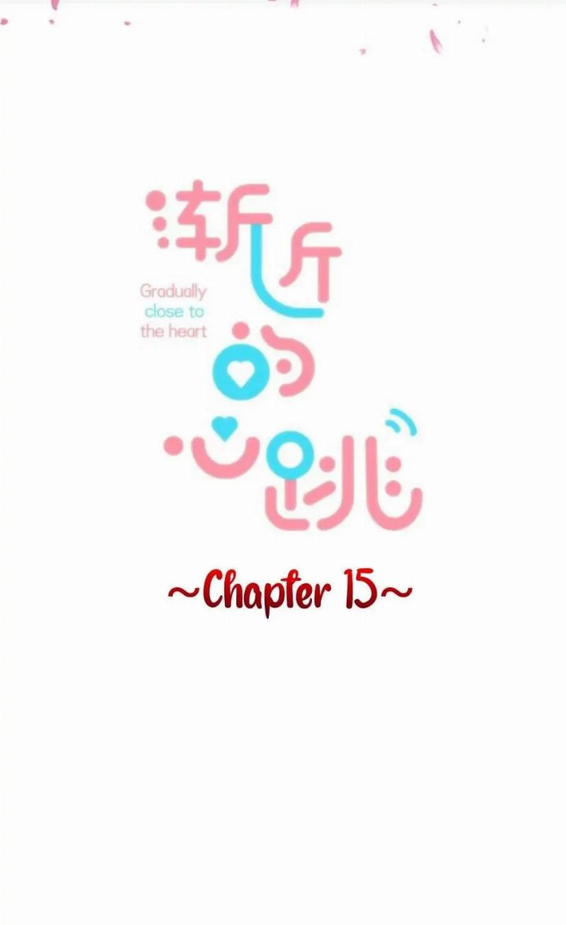 Gradually Close to the Heart Chapter 15