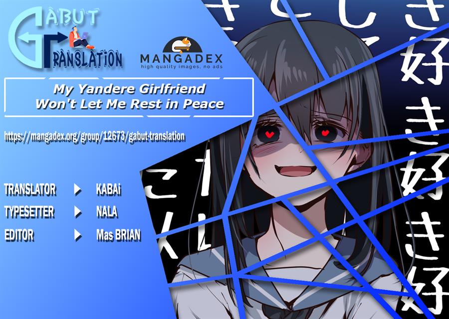 My Yandere Girlfriend Won’t Let Me Rest in Peace Chapter 26