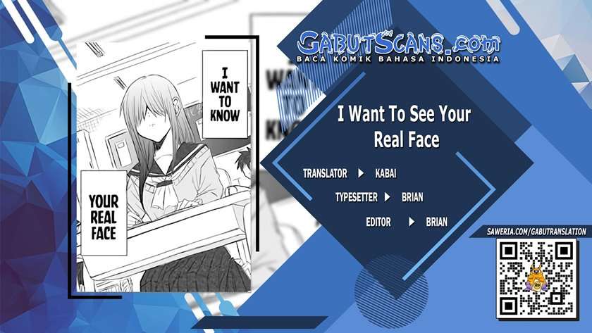 I Want to Know Your Real Face Chapter 4.5