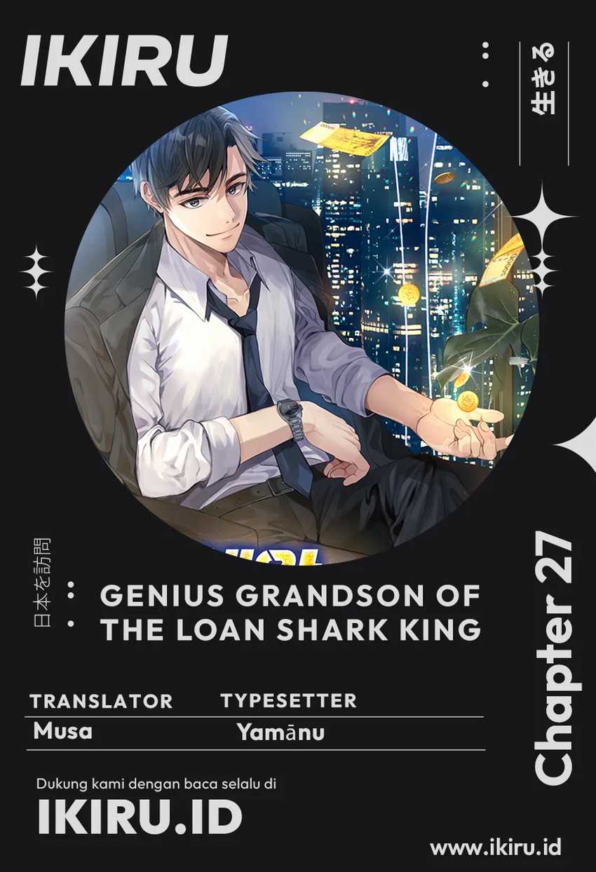 Genius Grandson of the Loan Shark King Chapter 27