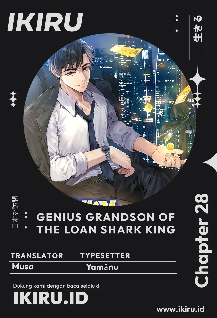 Genius Grandson of the Loan Shark King Chapter 28