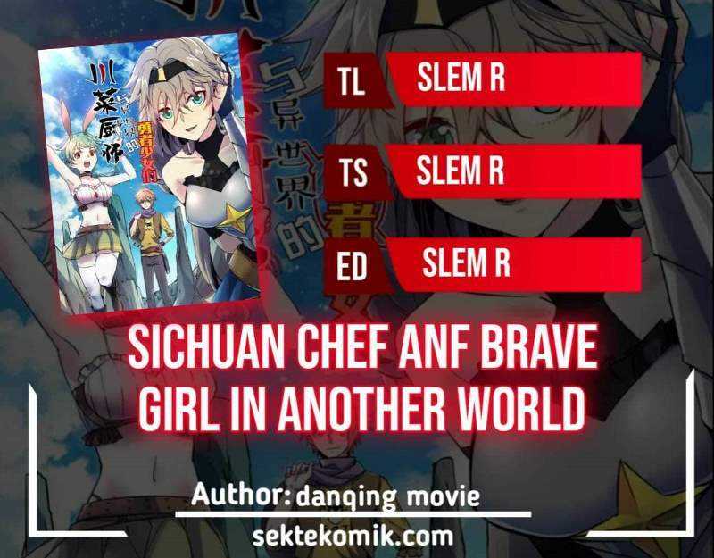 Sichuan Chef and Brave Girl in Another World Chapter 15