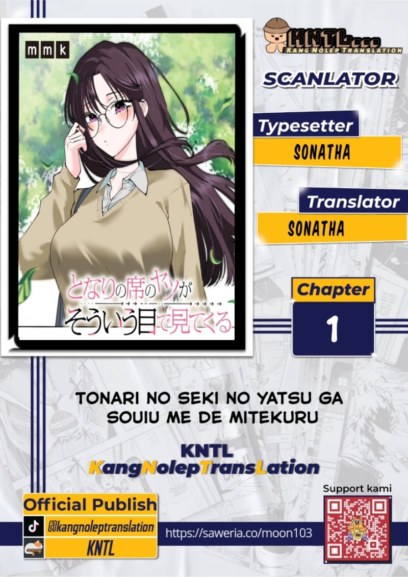 Tonari no Seki no Yatsu ga Souiu Me de Mitekuru Chapter 1