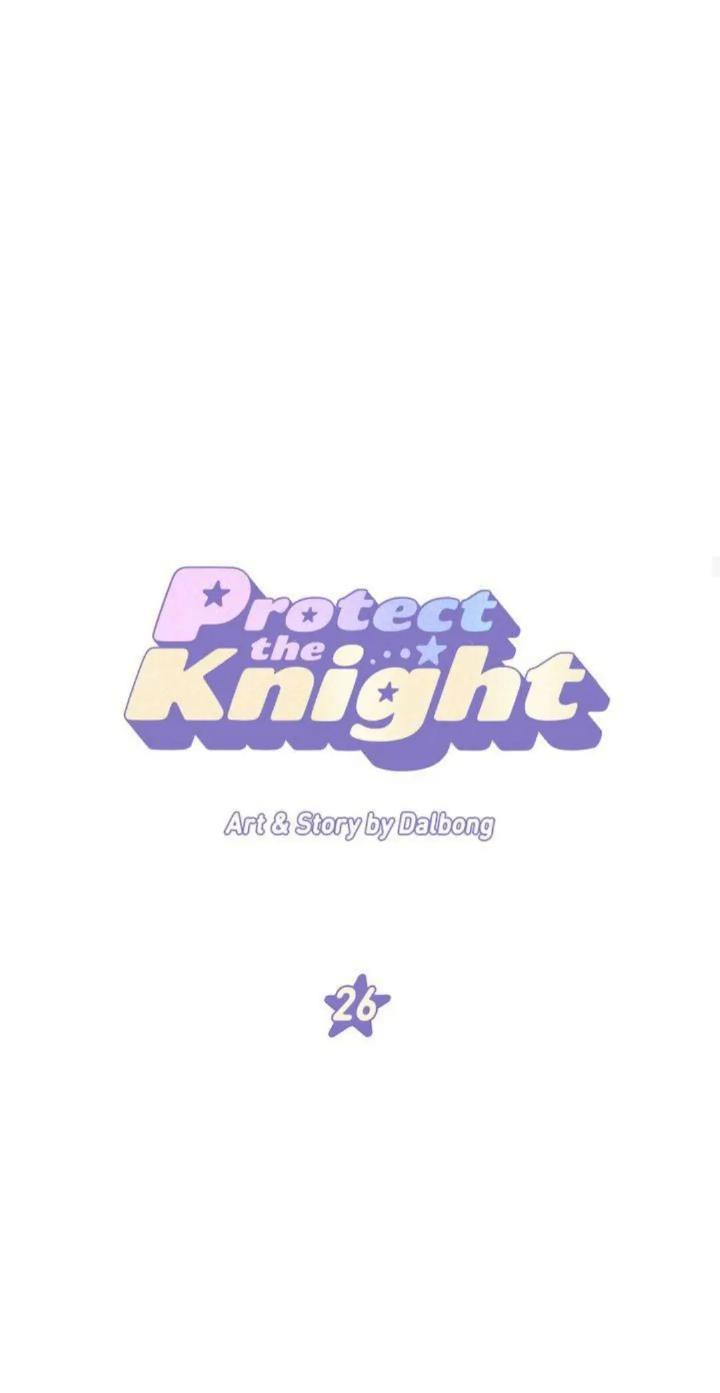 Protect Me, Knight Chapter 26