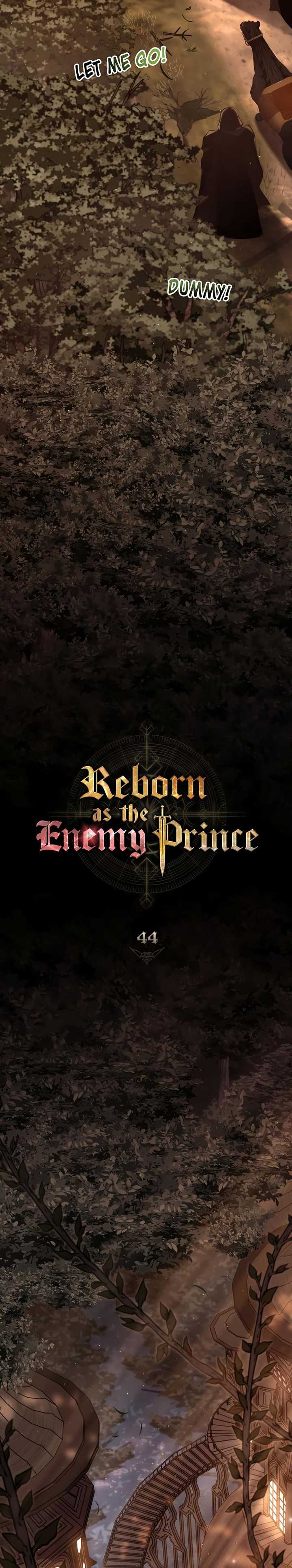 Reborn As The Enemy Prince Chapter 44