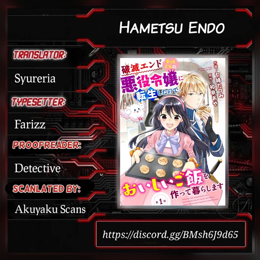 Hametsu End Masshigura no Akuyaku Reijou ni Tensei shita no de, Oishii Gohan wo Tsukutte Kurashimasu Chapter 1