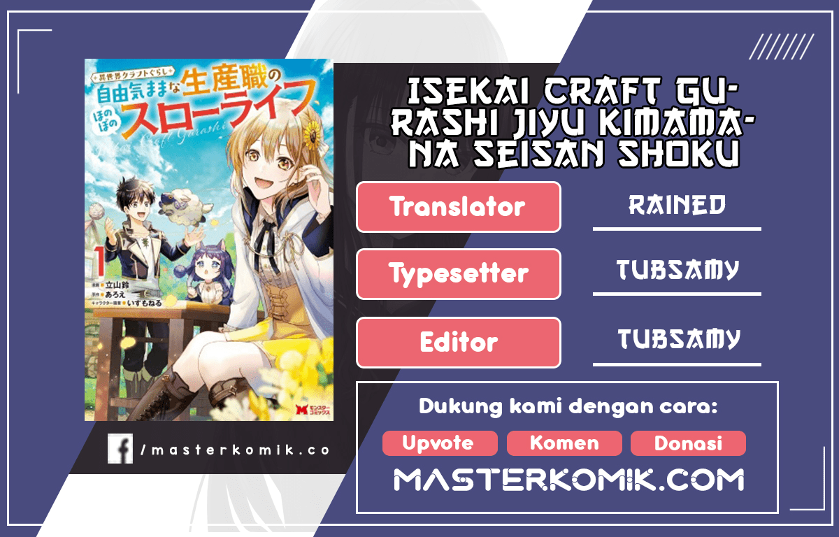 Isekai Craft Gurashi Jiyu Kimamana Seisan Shoku No Honobono Slow Life Chapter 1.1