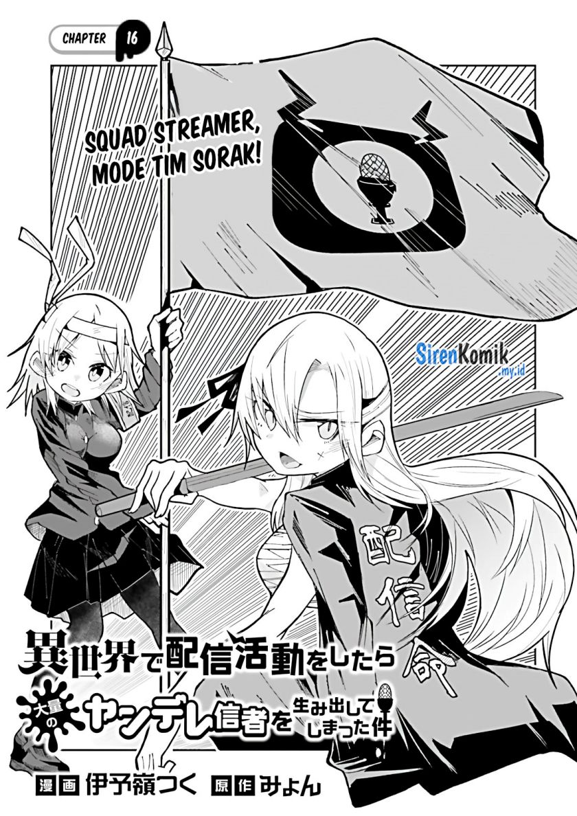 Isekai de Haishin Katsudou wo Shitara Tairyou no Yandere Shinja wo Umidashite Shimatta Ken Chapter 16