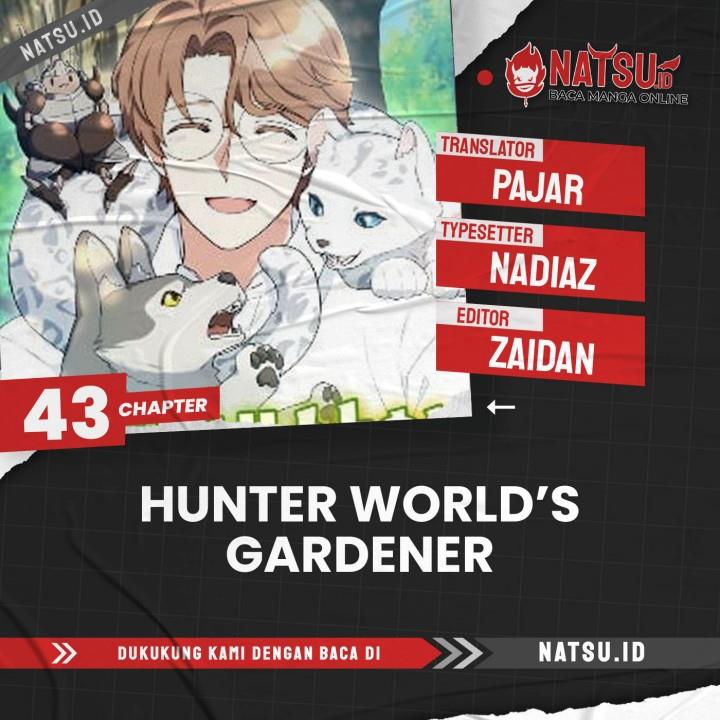 Hunter World’s Gardener Chapter 43