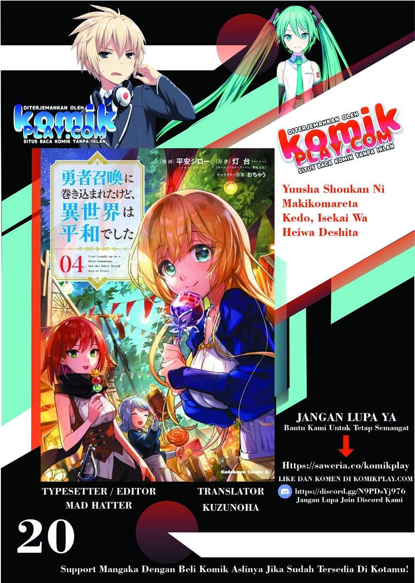 Yuusha Shoukan ni Makikomareta kedo, Isekai wa Heiwa deshita Chapter 20