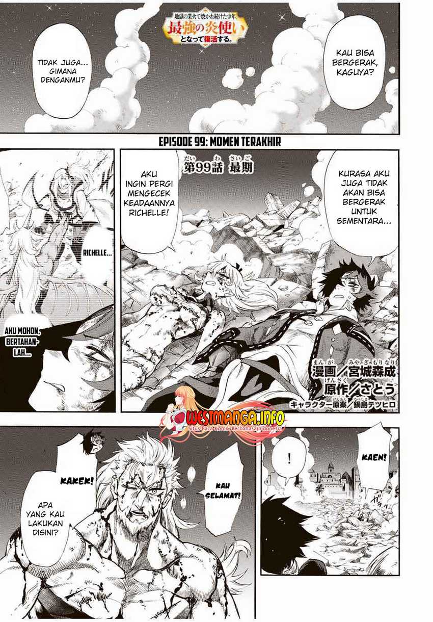 Jigoku no Gouka de Yaka re Tsuzuketa Shounen. Saikyou no Honou Tsukai to Natte Fukkatsu Suru. Chapter 99