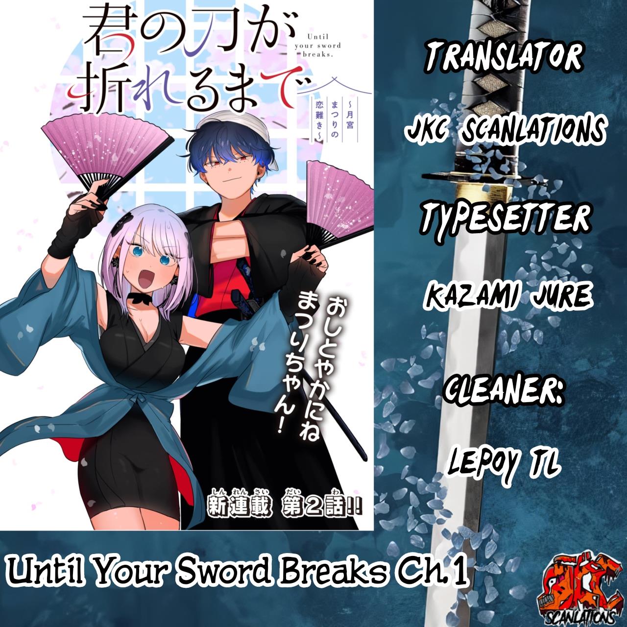 Until Your Sword Breaks Chapter 1