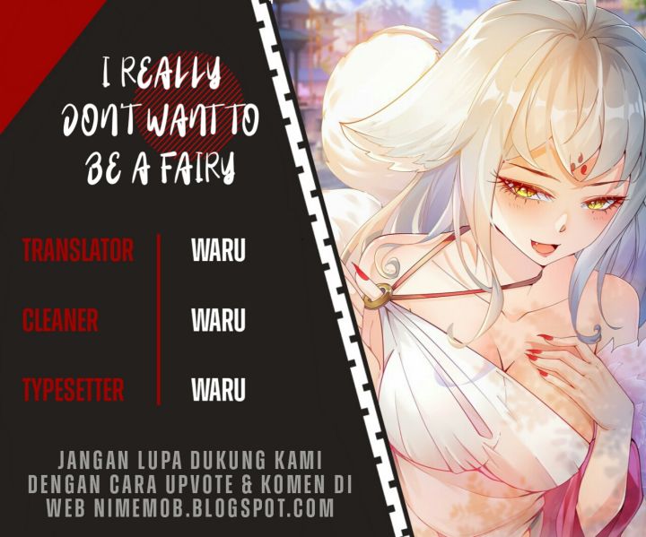 I Really Don’t Want to Be a Fairy Chapter 1