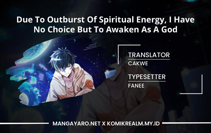 Due To Outburst Of Spiritual Energy, I Have No Choice But To Awaken As A God Chapter 5