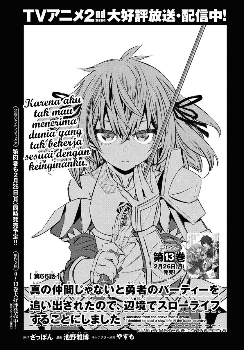 Shin no Nakama janai to Yuusha no Party wo Oidasareta node, Henkyou de Slow Life suru Koto ni shimashita Chapter 66