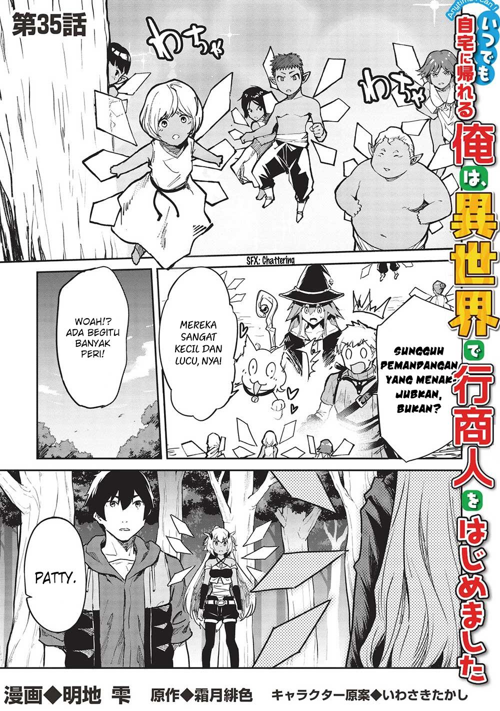 Itsudemo Jitaku Ni Kaerareru Ore Wa, Isekai De Gyoushounin O Hajimemashita Chapter 35