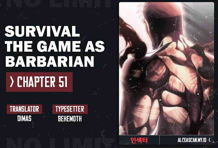 Survive as a Barbarian in the Game Chapter 51