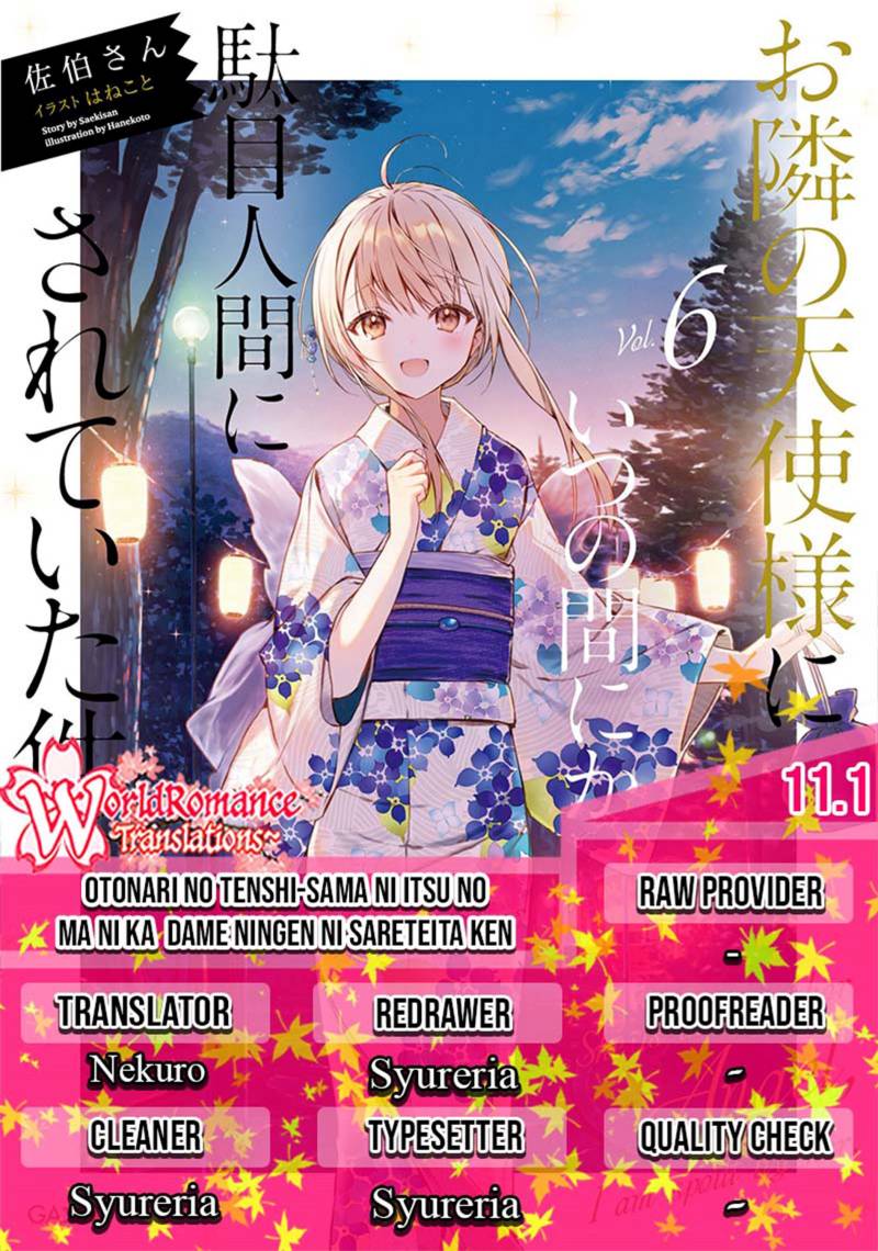 Otonari no Tenshi-sama ni Itsunomanika Dame Ningen ni Sareteita Ken Chapter 11.1